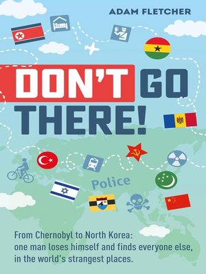 cover image of Don't Go There